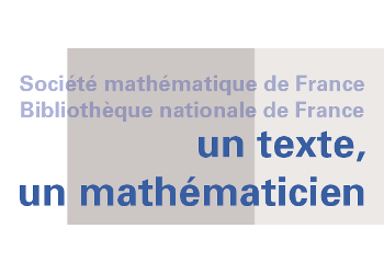 Un texte, un mathématicien